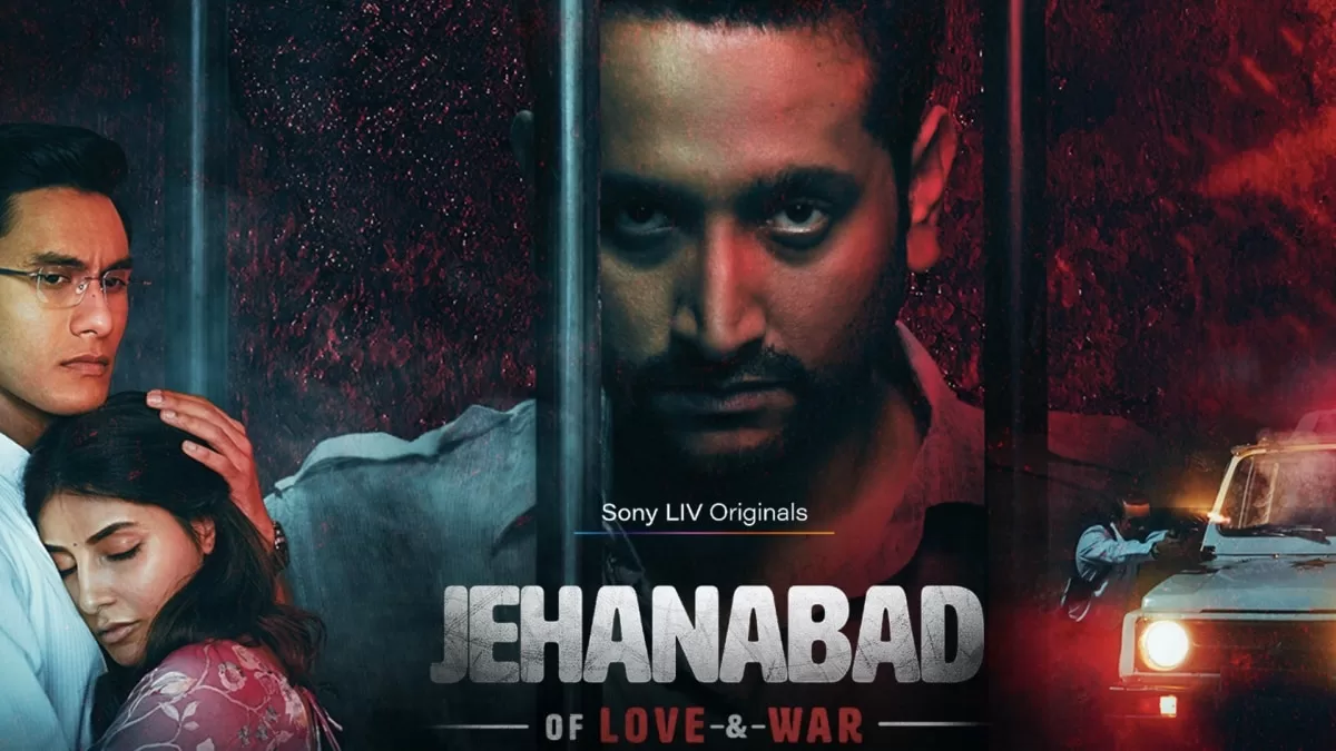 Jehanabad – of Love and War Review: An Earnest Attempt at Telling the Story of Small-Town India
